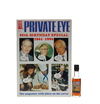 MACALLAN PRIVATE EYE MINIATURE & 35TH ANNIVERSARY EDITION OF PRIVATE EYE MAGAZINE MACALLAN PRIVATE EYE MINIATURE & 35TH ANNIVERSARY EDITION OF PRIVATE EYE MAGAZINE