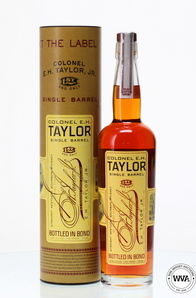 COLONEL E.H TAYLOR SINGLE BARREL BOURBON COLONEL E.H TAYLOR SINGLE BARREL BOURBON