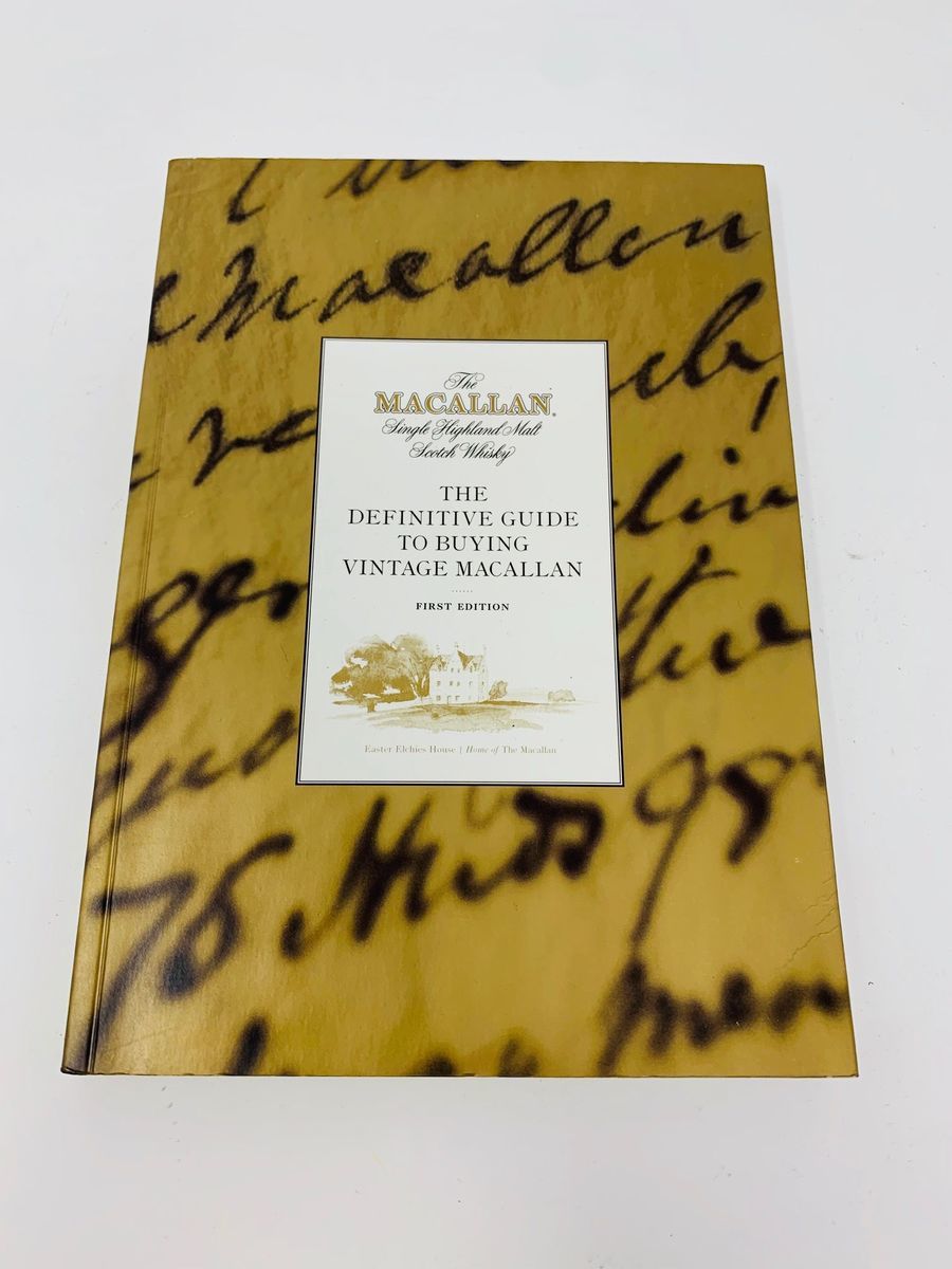 THE MACALLAN DEFINITIVE BUYERS GUIDE FIRST EDITION