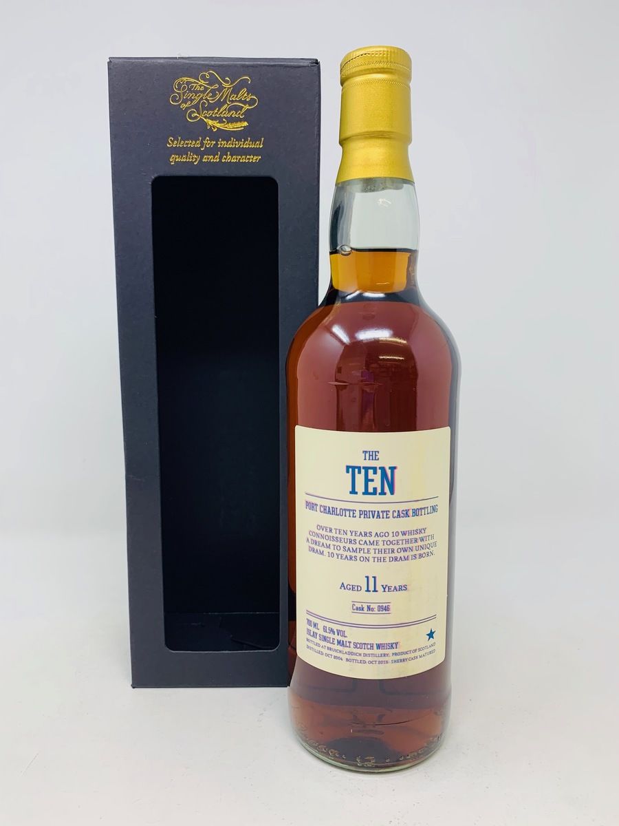 PORT CHARLOTTE "THE TEN" 11 YEAR OLD PRIVATE CASK