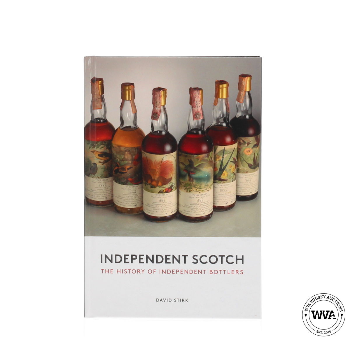 Independent Scotch - David Stirk