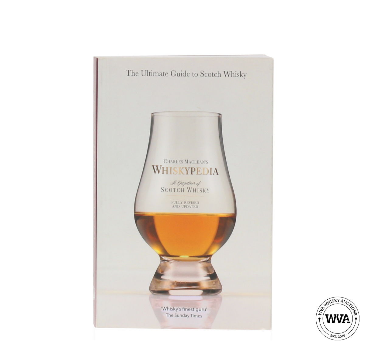 Charles Maclean's Whiskypedia 4th Edition